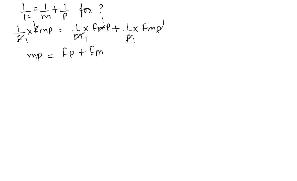 solved-solve-1-f-1-m-1-p-for-p-a-formula-from-optics