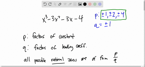 use-the-rational-zero-theorem-as-an-aid-in-finding-all-real-zeros-of-the-polynomial-x3-3-x2-3-x-4