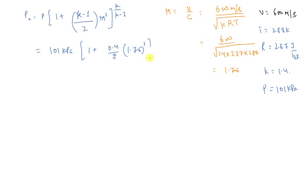 SOLVEDConsider flow of standard air at 600 m / s. What is the local
