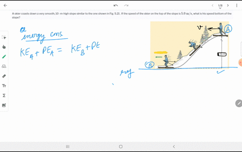 a-skier-coasts-down-a-very-smooth-10-m-high-slope-similar-to-the-one-shown-in-fig-521-if-the-speed-o