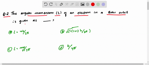 the-angular-momentum-l-of-an-electron-in-a-bohr-orbit-is-given-as-a-mathrmlmathrmnh-2-pi-b-sqrt111-m