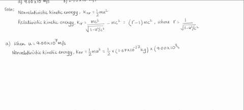 compute-the-kinetic-energy-of-a-proton-leftoperatornamemass-167-times-10-27-mathrmkgright-using-both