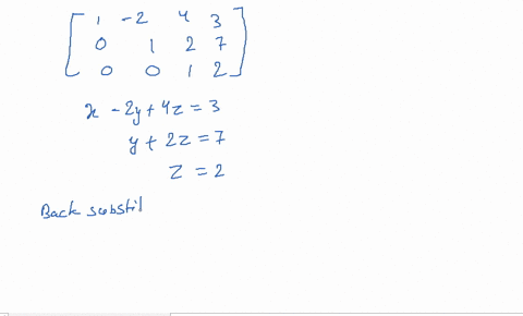 a-matrix-is-given-in-row-echelon-form-a-write-the-system-of-equations-for-which-the-given-matrix-i-9