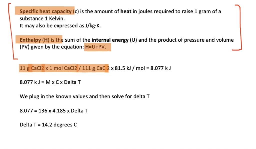 Solved Consider The Dissolution Of Cacl2 Cacl2 A Ca2 Aq 2cl Aq I H 81 5 Kj Mol An 11 0 G Sample Of Calcium Chloride Is Dissolve In 125 G Of Water Both At 25 0 A C