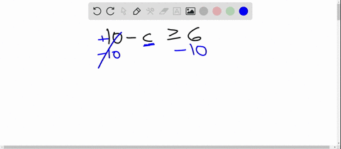 solve-the-inequality-10-c-geq-6