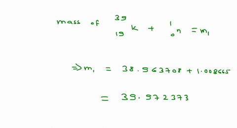 calculate-the-binding-energy-of-the-last-neutron-in-the-_1940-mathrmk-nucleus