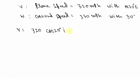 a-plane-is-flying-at-a-speed-of-320-miles-per-hour-on-a-bearing-of-mathrmn-70circ-mathrme-its-grou-2
