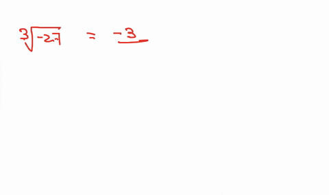 evaluate-the-roots-without-using-a-calculator-identify-those-that-are-not-real-numbers-see-exampl-13