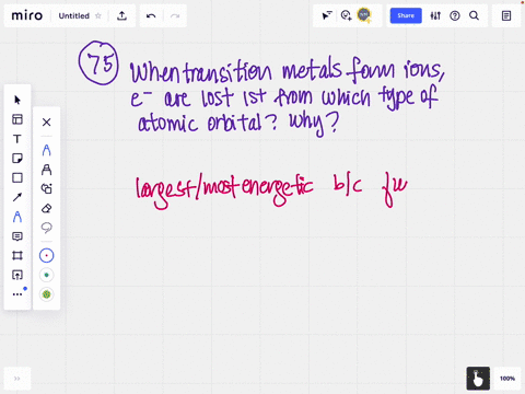 when-transition-metals-form-ions-electrons-are-lost-first-from-which-type-of-atomic-orbital-why