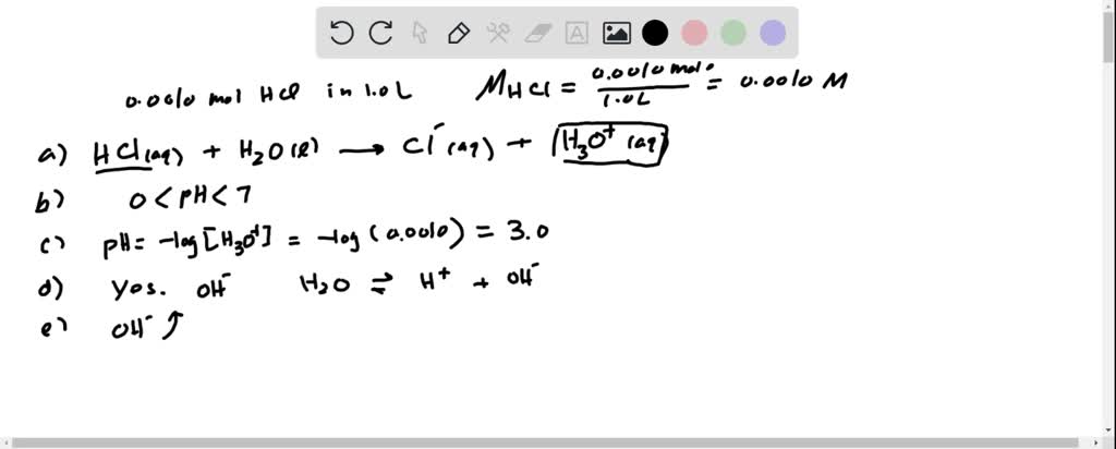 SOLVED:You make a solution by dissolving 0.0010 mol of HCl in enough ...