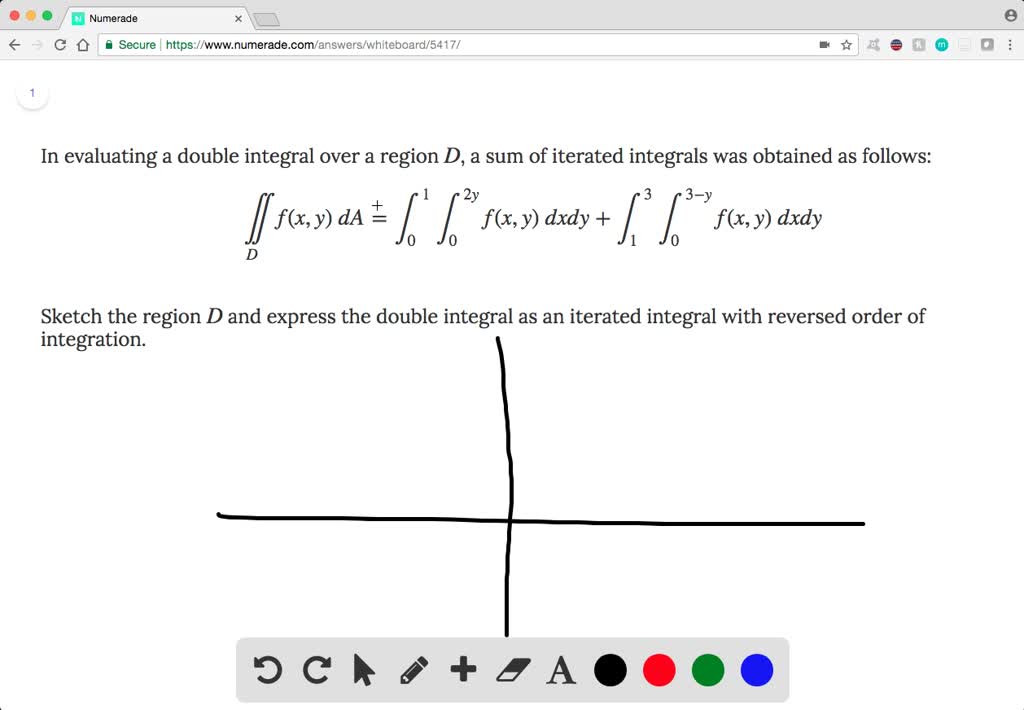 Solved In Evaluating A Double Integral Over A Reg…