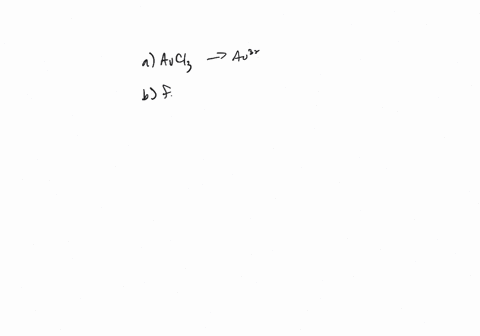 write-the-symbol-for-the-cation-in-each-of-the-following-ionic-compounds-a-a-u-c-l_3-b-mathrmfe_2-ma