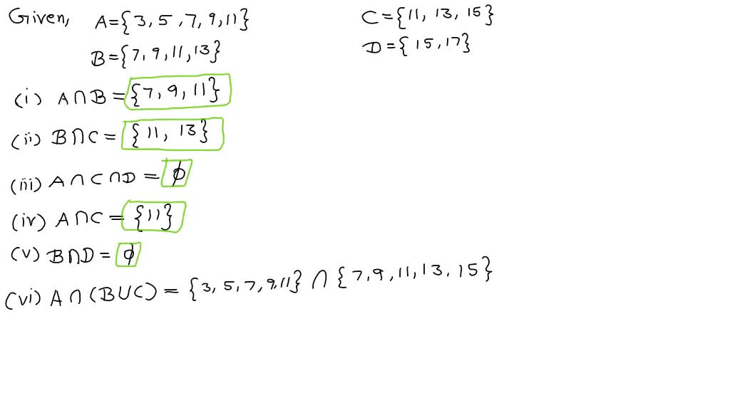 SOLVED:If A={3,5,7,9,11}, B={7,9,11,13}, C={11,13,15}, And D={15,17 ...