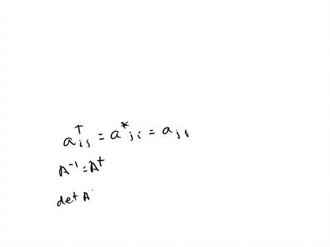 show-that-a-real-hermitian-matrix-is-symmetric-show-that-a-real-unitary-matrix-is-orthogonal-note-th