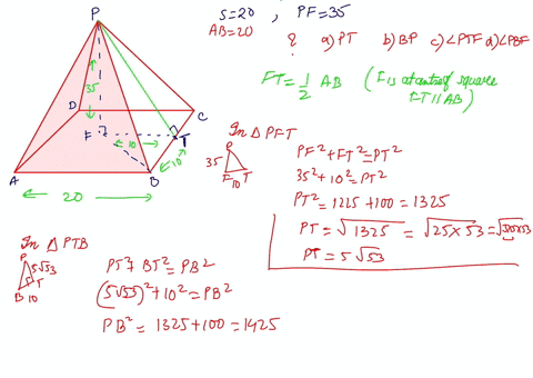 each-side-of-the-base-of-a-regular-square-pyramid-is-20-and-the-altitude-is-35-find-a-pt-b-bp-c-lptf