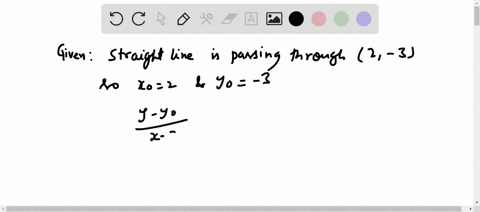 all-lines-are-in-the-x-y-plane-write-the-equation-of-the-straight-line-through-2-3-with-slope-frac34