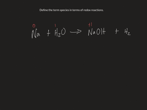 define-the-term-species-in-terms-of-redox-reactions