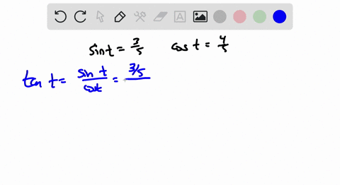 sin-t-and-cos-t-are-given-use-identities-to-find-tan-t-csc-t-sec-t-and-cot-t-where-necessary-ratio-2