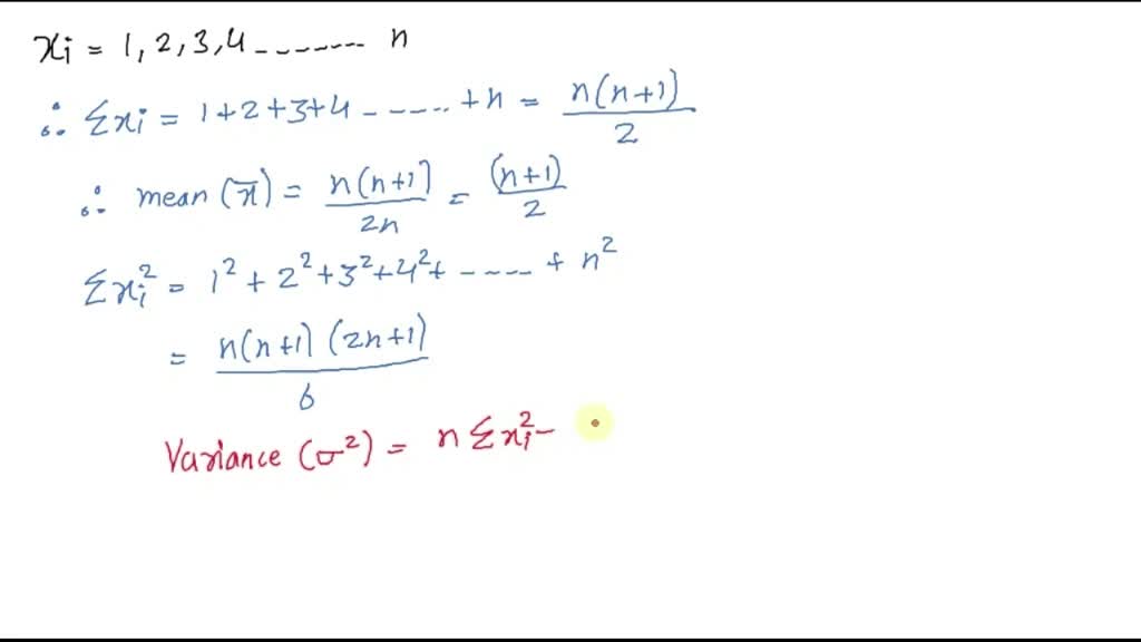 SOLVED Find The Mean And Variance For Each Of The Data First N Natural 