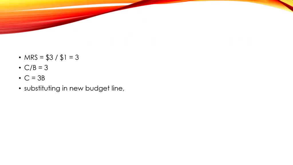 Steve's utility function is $U=B C,$ where $B=$ veggie burgers per week and $C=$ packs of cigarettes per week. Here, $M U_{B}=C$ and $M U_{C}=B$ What is his marginal rate of substitution if veggie burgers are on the vertical axis and cigarettes are on the horizontal axis? Steve's income is $\$ 480,$ the price of a veggie burger is $\$ 8,$ and that of a pack of cigarettes is $\$ 4 .$ How many burgers and how many packs of cigarettes does Steve consume to maximize his utility? When a new tax raises the price of a burger to $\$ 12,$ what is his new optimal bundle? Illustrate your answers in a graph. In a related graph, show his demand curve for burgers with after-tax price on the vertical axis and show the points on the demand curve corresponding to the before- and after-tax equilibria. (Hint: See Appendix $4 \mathrm{B}$.) $\mathrm{C}$