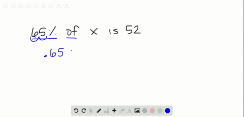 translate-to-an-equation-and-solve-65-of-what-number-is-52