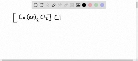 a-coordination-compound-has-the-formula-leftmathrmcomathrmen_2-mathrmcl_2right-mathrmclmathrmen-ethy
