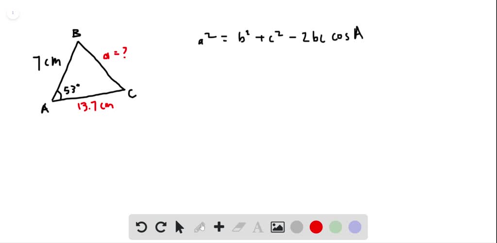 SOLVED:In A B C, m ∠A=53^∘ and c=7 cm . Find each value to the nearest ...