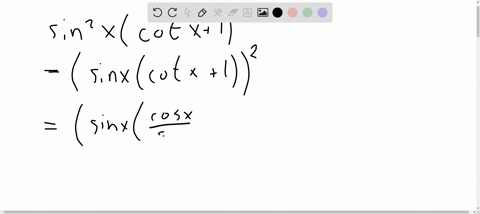 state-whether-or-not-the-equation-is-an-identity-if-it-is-an-identity-prove-it-sin-2-xcot-x12cos-2-x