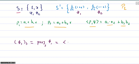 the-sets-s1-x-and-sprimeleftfrac1sqrt21x-frac1sqrt21-xright-are-or-thonormal-bases-for-p_1-with-resp