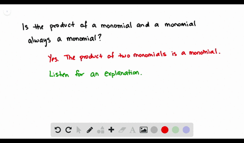 is-the-product-of-a-monomial-and-a-monomial-always-a-monomial-explain