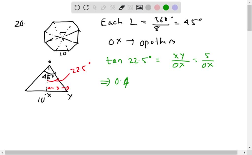 SOLVED:a Find the apothem of the regular octagon. b Find the area of ...