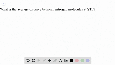 what-is-the-average-distance-between-nitrogen-molecules-at-stp