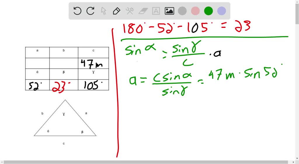 ⏩SOLVED:Solve each triangle. α=52^∘, γ=105^∘, c=47 meters | Numerade