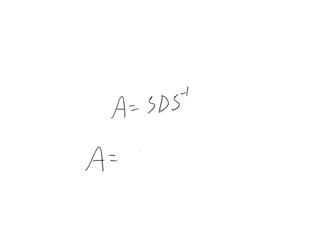 SOLVED Suppose That Is A 3 3 Symmetric Matrix That Is Positive