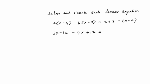 solve-and-check-each-linear-equation-3x-4-4x-3x3-x-2-2