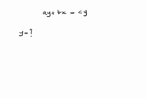 solve-the-equation-a-yb-xc-y-for-y