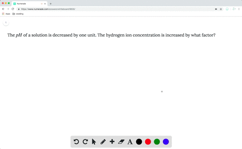 the-ph-of-a-solution-is-decreased-by-one-unit-the-hydrogen-ion-concentration-is-increased-by-what-fa