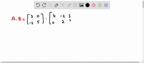 compute-the-indicated-matrices-if-possible-a-b-2