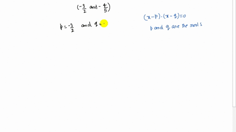write-a-quadratic-equation-with-the-given-graph-or-roots-frac32-frac45