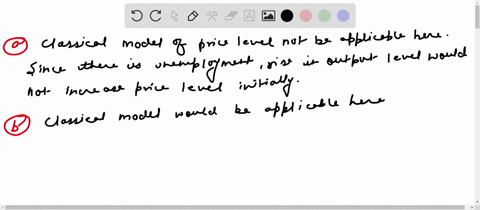 in-the-following-examples-would-the-classical-model-of-the-price-level-be-relevant-a-there-is-a-grea