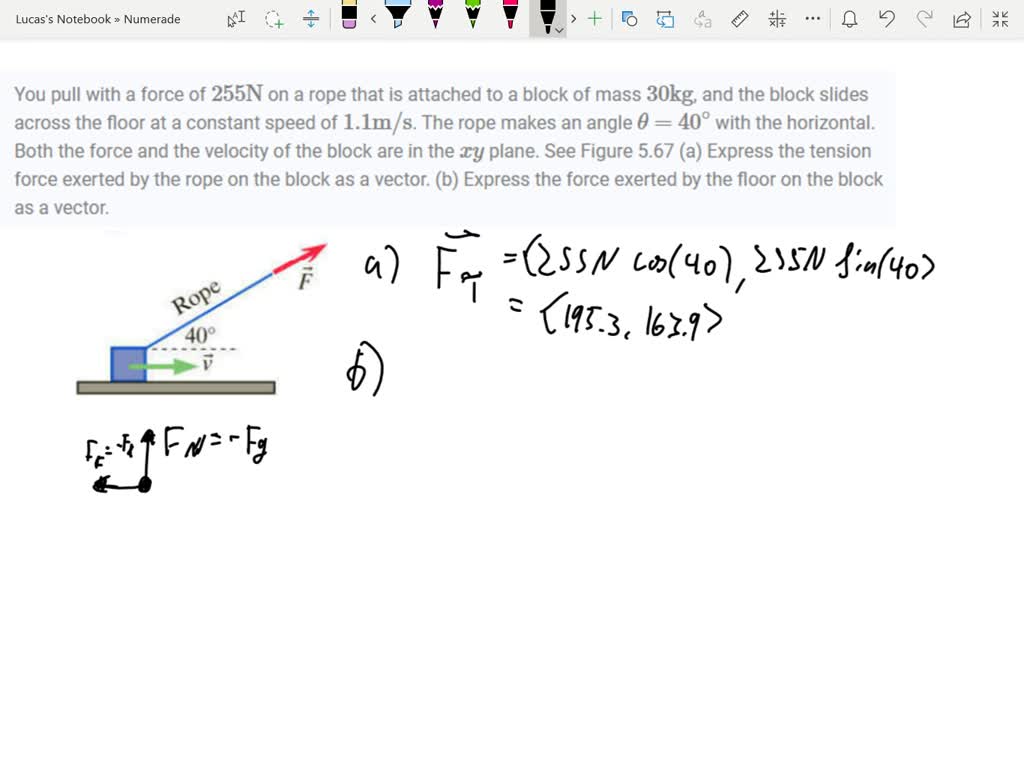 SOLVED:You pull with a force of 255 N on a rope that is attached to a ...