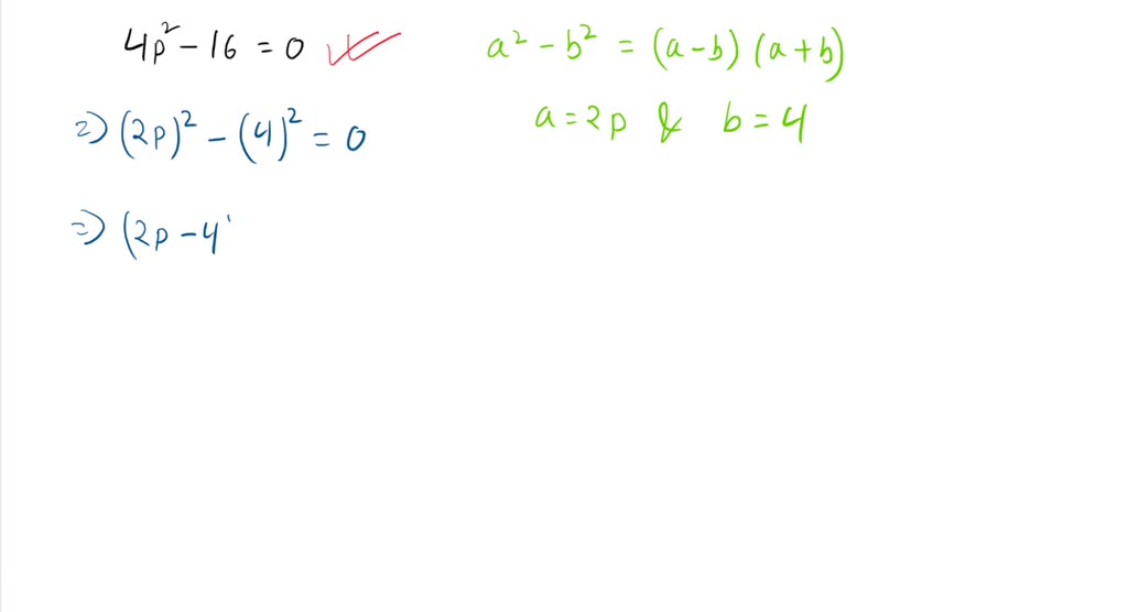 SOLVED:Solve each equation. 4 p^2-16=0