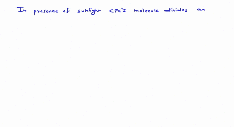 the-statement-that-is-not-true-about-ozone-is-a-in-the-stratosphere-cfcs-release-chlorine-free-radic