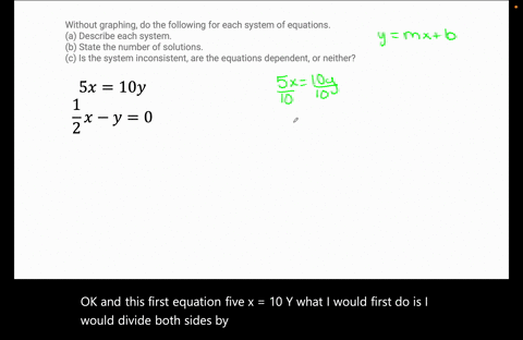 without-graphing-do-the-following-for-each-system-of-equations-a-describe-each-system-b-state-the-11
