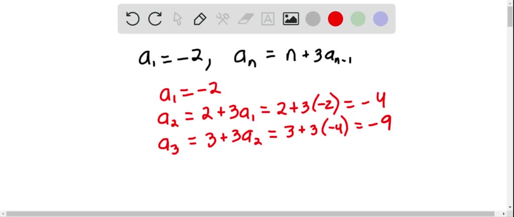 SOLVED:A sequence is defined recursively. Write d…