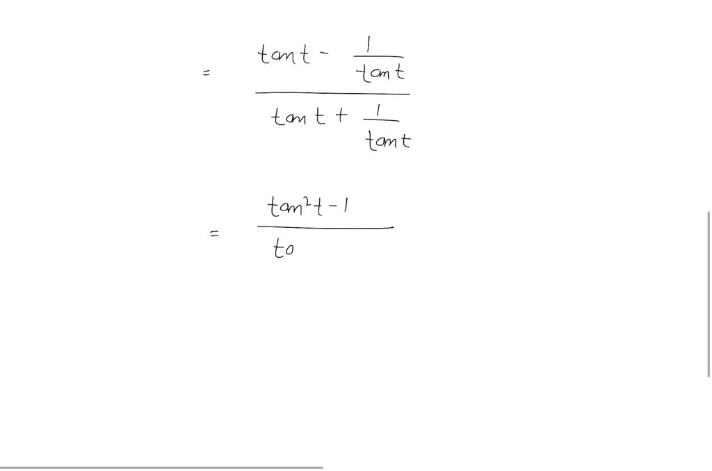 SOLVED Verify That Each Trigonometric Equation Is An Identity tan 2 T 