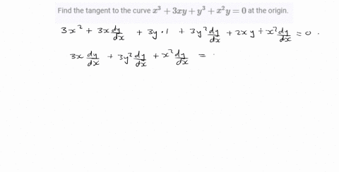 find-the-tangent-to-the-curve-x33-x-yy3x2-y0-at-the-origin