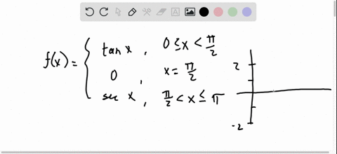 in-problems-49-and-50-graph-each-function-fxleftbeginarrayll-tan-x-0-leq-xfracpi2-0-xfracpi2-sec-x-f
