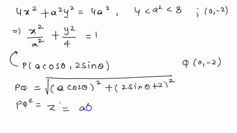 find-the-point-on-the-curve-4-x2a2-y24-a2-4a2-8-that-is-farthest-from-the-point-0-2