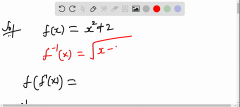 find-the-inverse-function-of-f-informally-verify-that-fleftf-1xrightx-and-f-1fxx-fxx22-x-geq-0